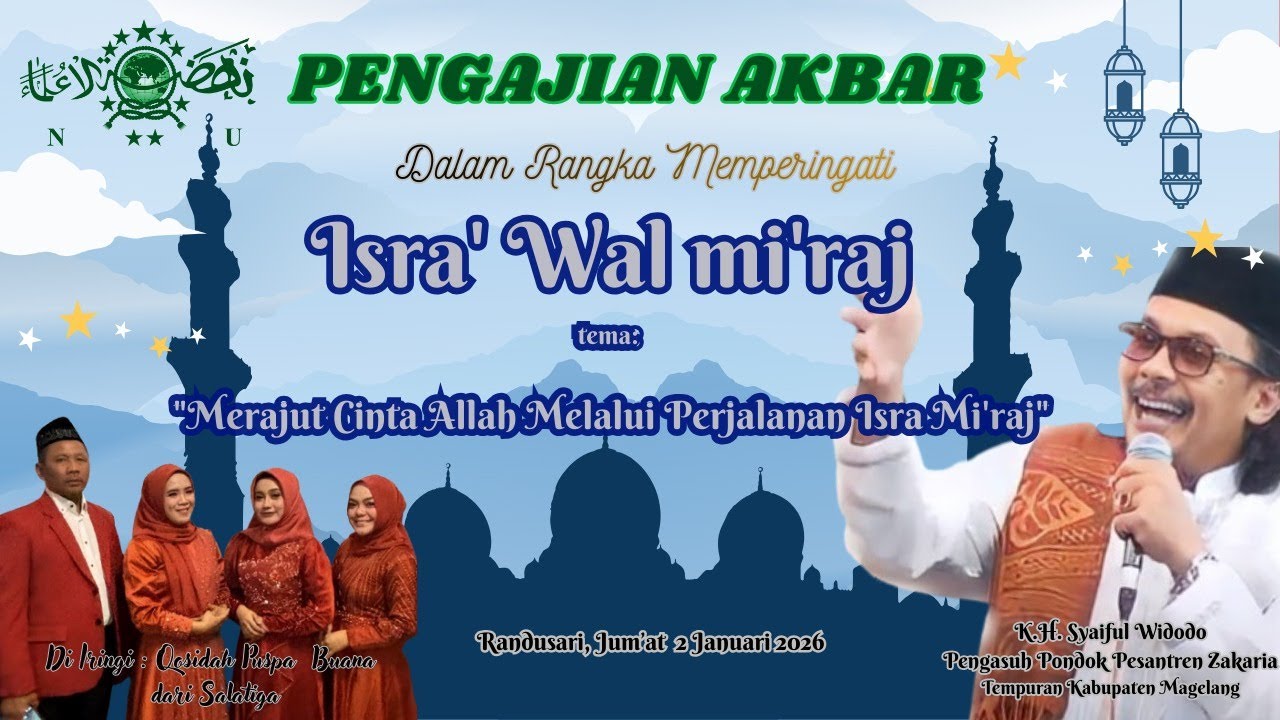🔴PENGAJIAN AKBAR Dusun Randusari dalam rangka ISRA' MI'RAJ bersama KH.SYAIFUL WIDODO dari Magelang