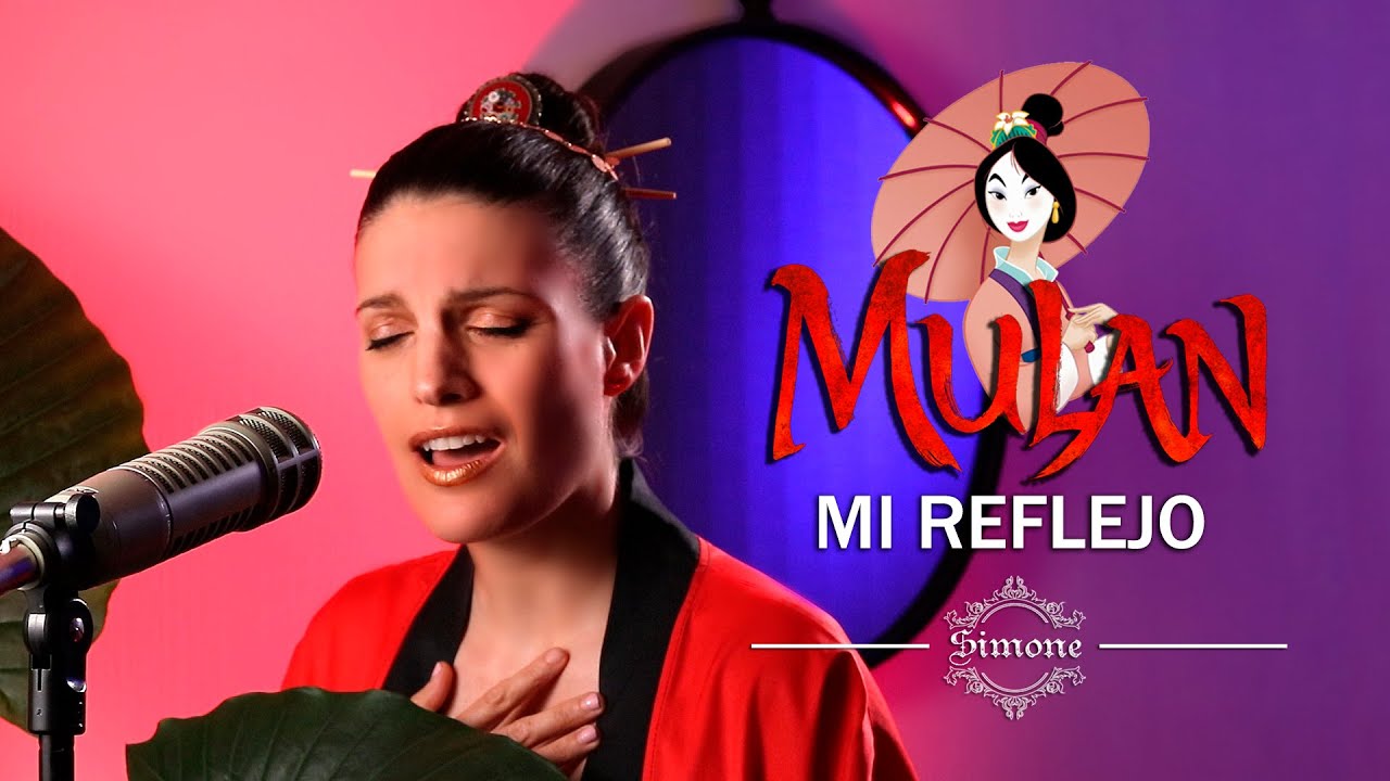 Mi Reflejo / Mul&aacute;n (Disney cover latino)