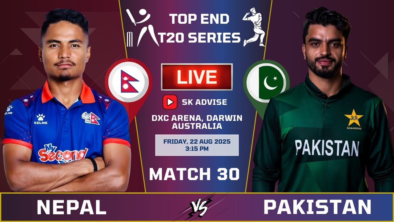 Nepal Vs Pakistan 'A' Top End T20 Series Live Score & Commentary |  NEP VS PAK 30th Match |SK ADVISE