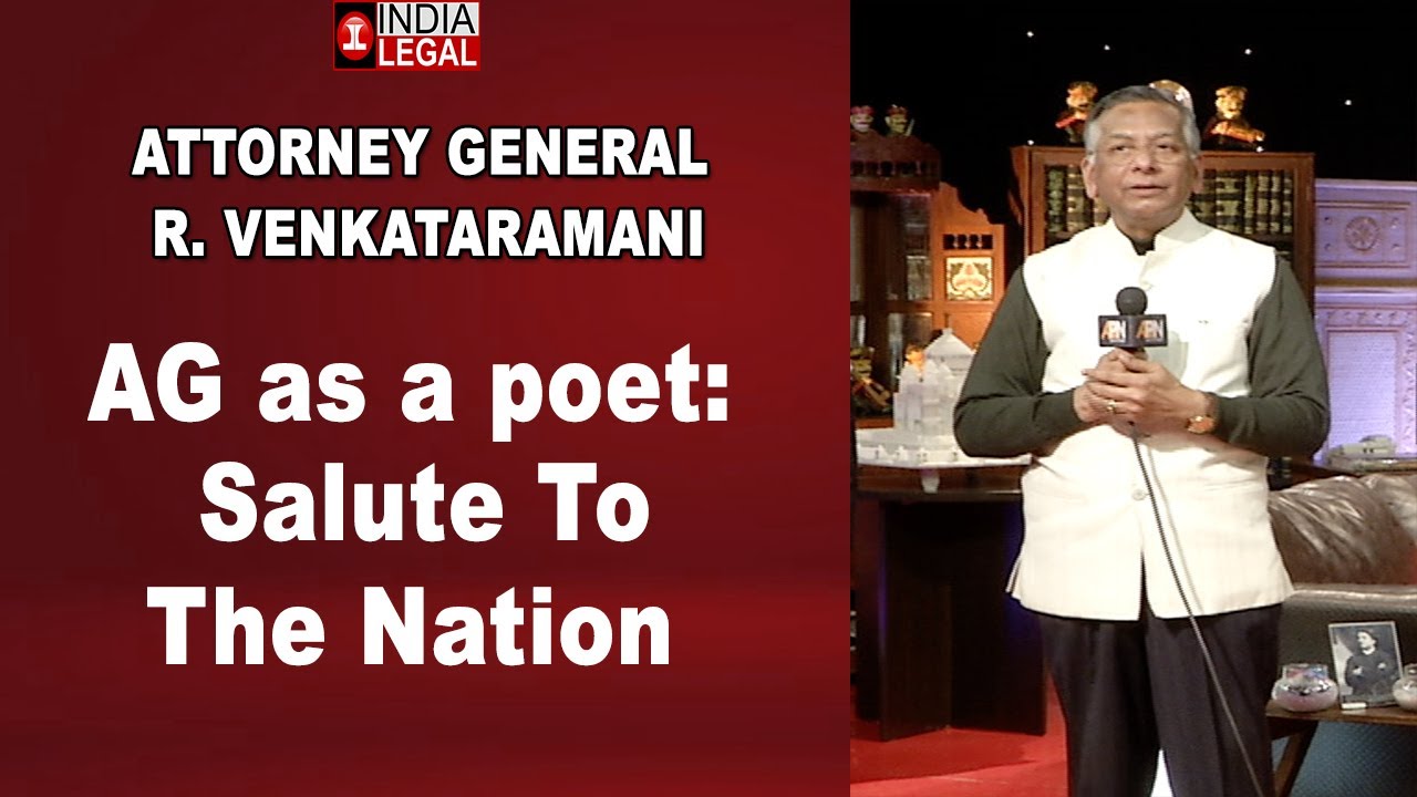 ATTORNEY GENERAL  R. VENKATARAMANI | AG as a poet: Salute To The Nation