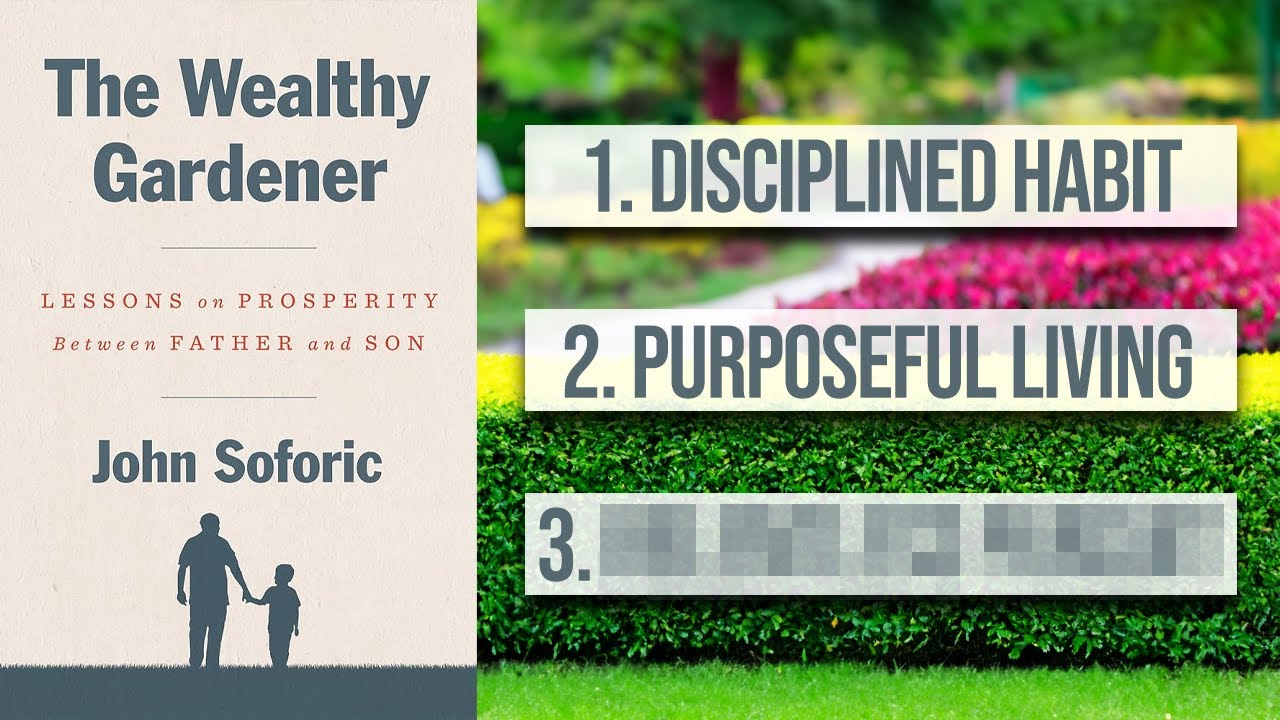 The Wealthy Gardener Summary: This Father-and-Son Tale Will Help You Build Financial Freedom 💸 🌱