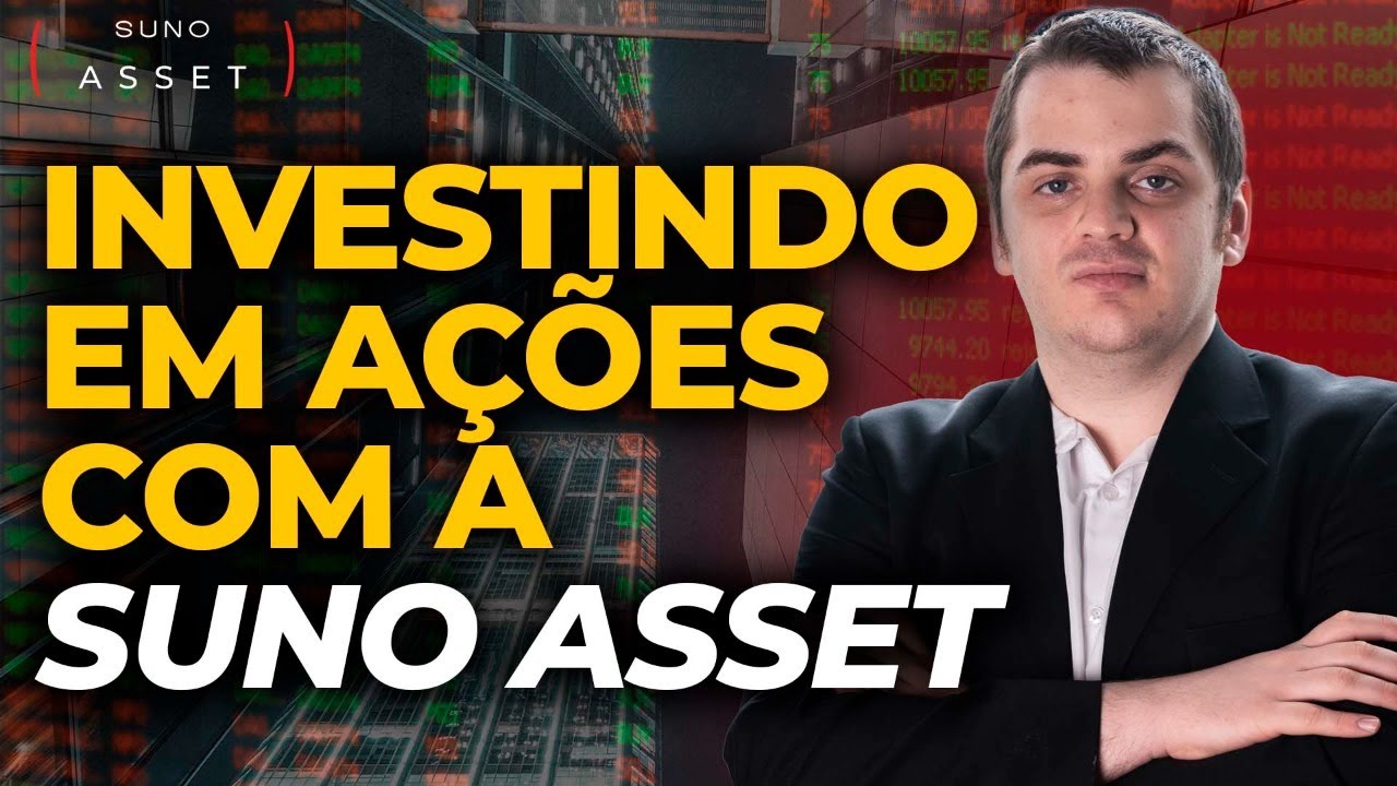 📈 Investindo em AÇÕES com a Suno Asset | Analista CFA Rodrigo Wainberg