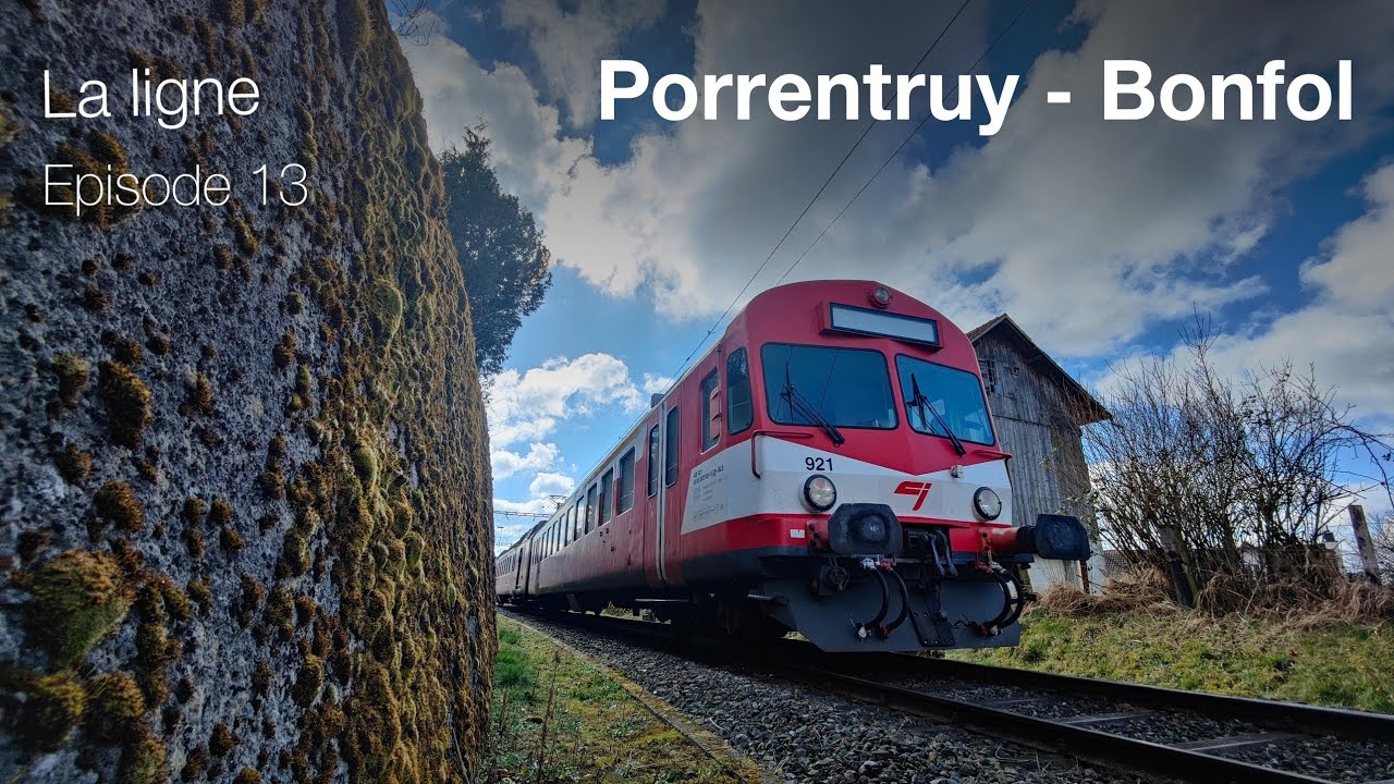 [S2-E13] Porrentruy - Bonfol - Rail One