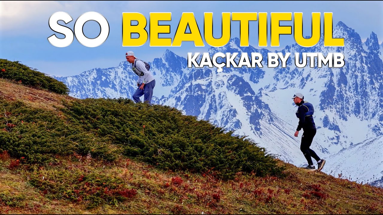САМАЯ КРАСИВАЯ ТРОПА В МИРЕ? | KA&Ccedil;KAR MOUNTAINS BY UTMB
