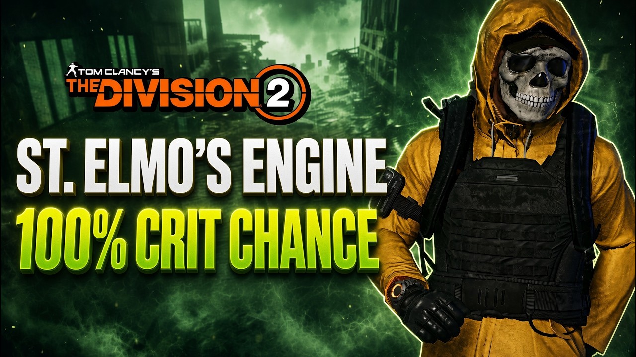 *TRY THIS ST. ELMO'S NOW* The Division 2: Improvised DPS Build Giving 100% Crit Chance & 255% CHD!
