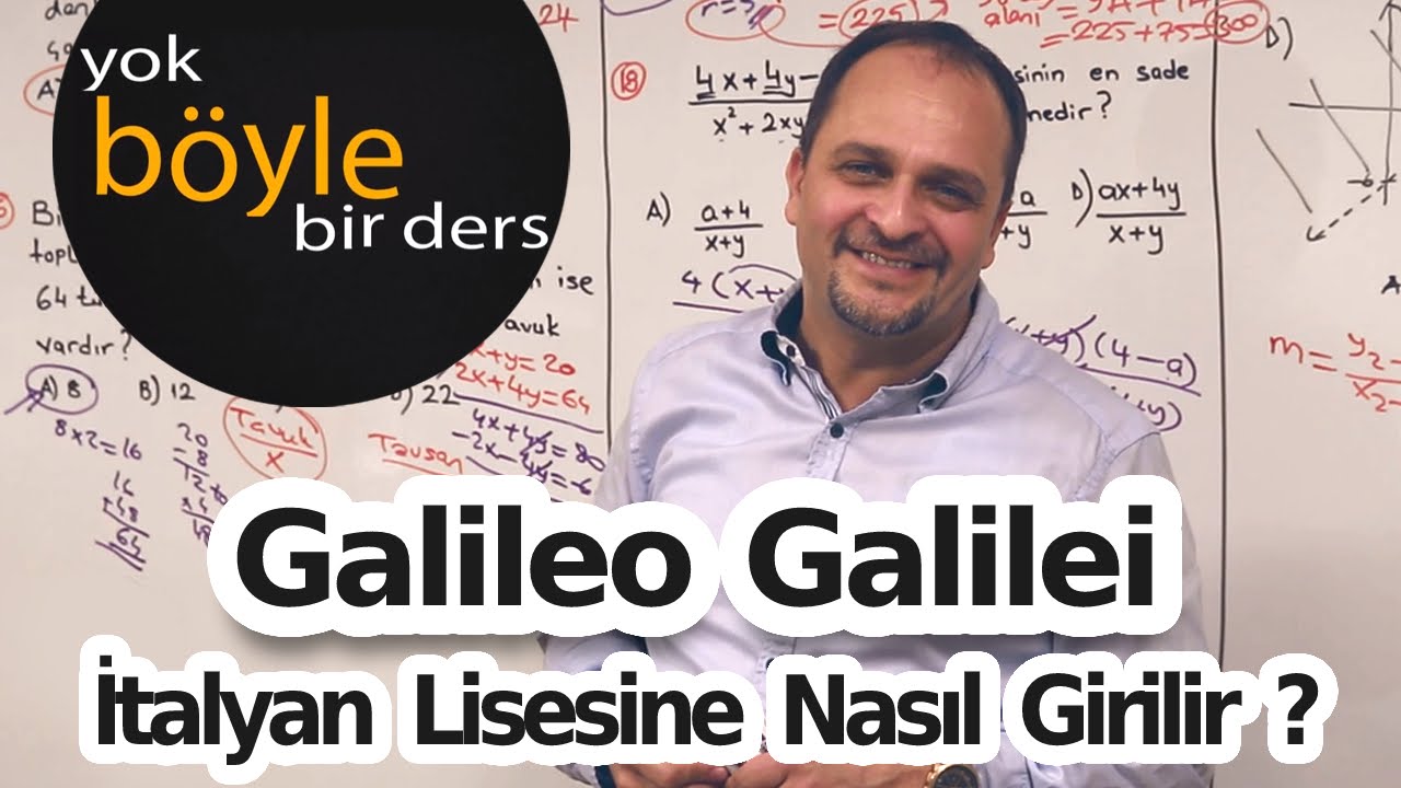 Galileo Galilei İtalyan Lisesine Nasıl Girilir ?