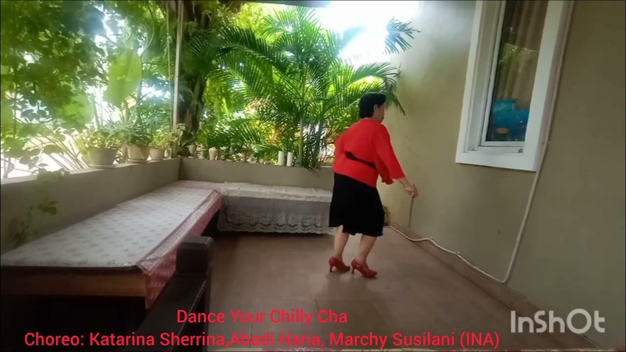 Dance Your Chilly Cha - Line dance. Choreo: Katarina Sherrina,Abadi Haria, Marchy Susilani.Febr'26