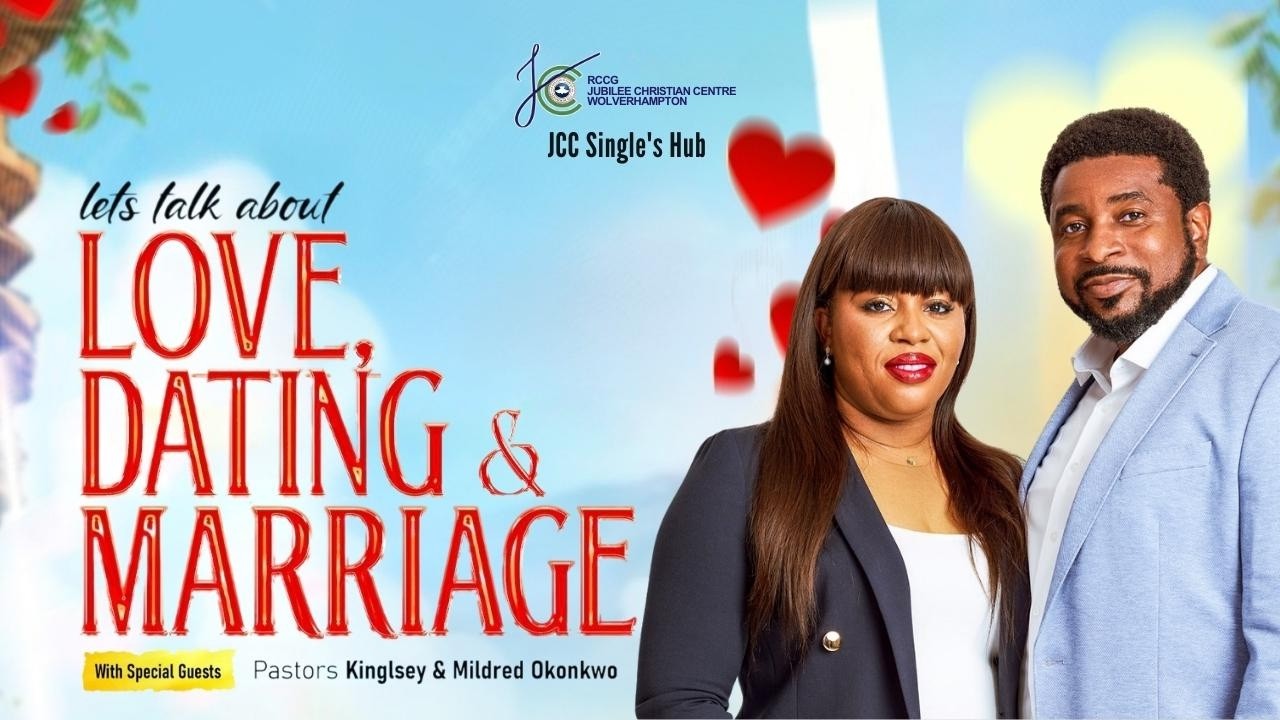 Love Dating Marriage with Pastor Kingsley and Mildred Okonkwo || JCC Single Hub || 13th Feb 2026