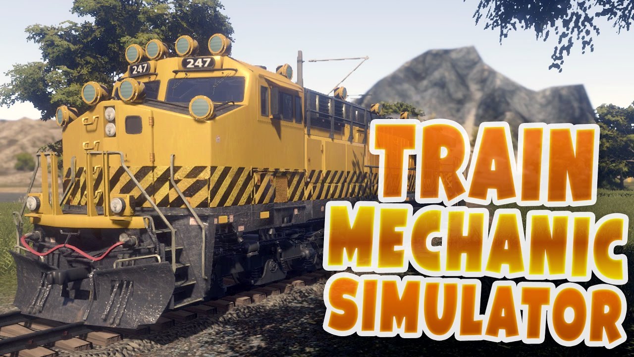 Train Mechanic Simulator 2017 - Driving, Repairing and Towing Trains - Train Mechanic Gameplay
