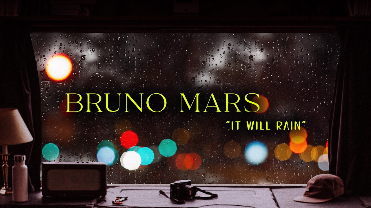 Bruno Mars - It Will Rain (2 Hour Music) | Full HD