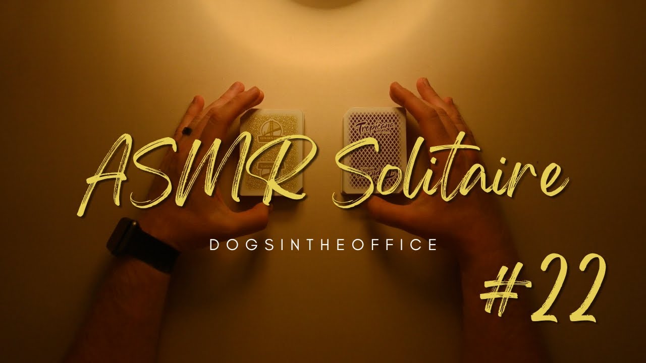 ASMR | Dogs & Friends 500 and 1000 Deck Solitaire Games