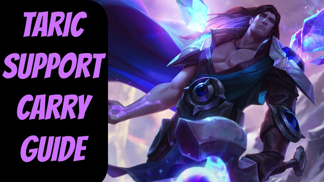 How to Carry as Taric Support -- An In-Depth Guide