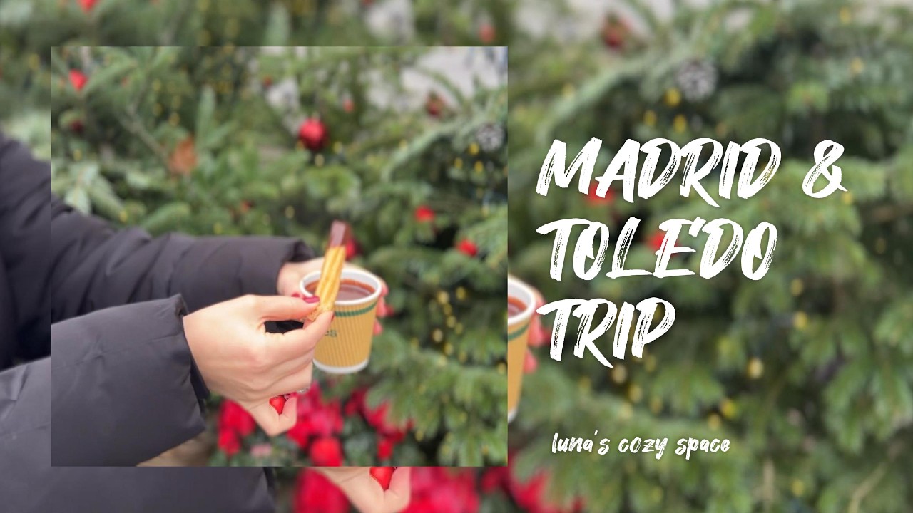Exploring the Heart of Spain: Madrid Art, New Year’s Traditions & the Soul of Toledo 🇪🇸✨