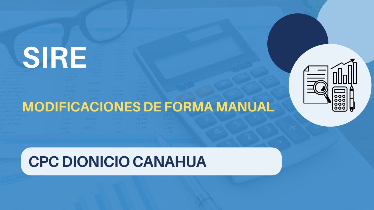 Sire Modificaciones en forma Manual
