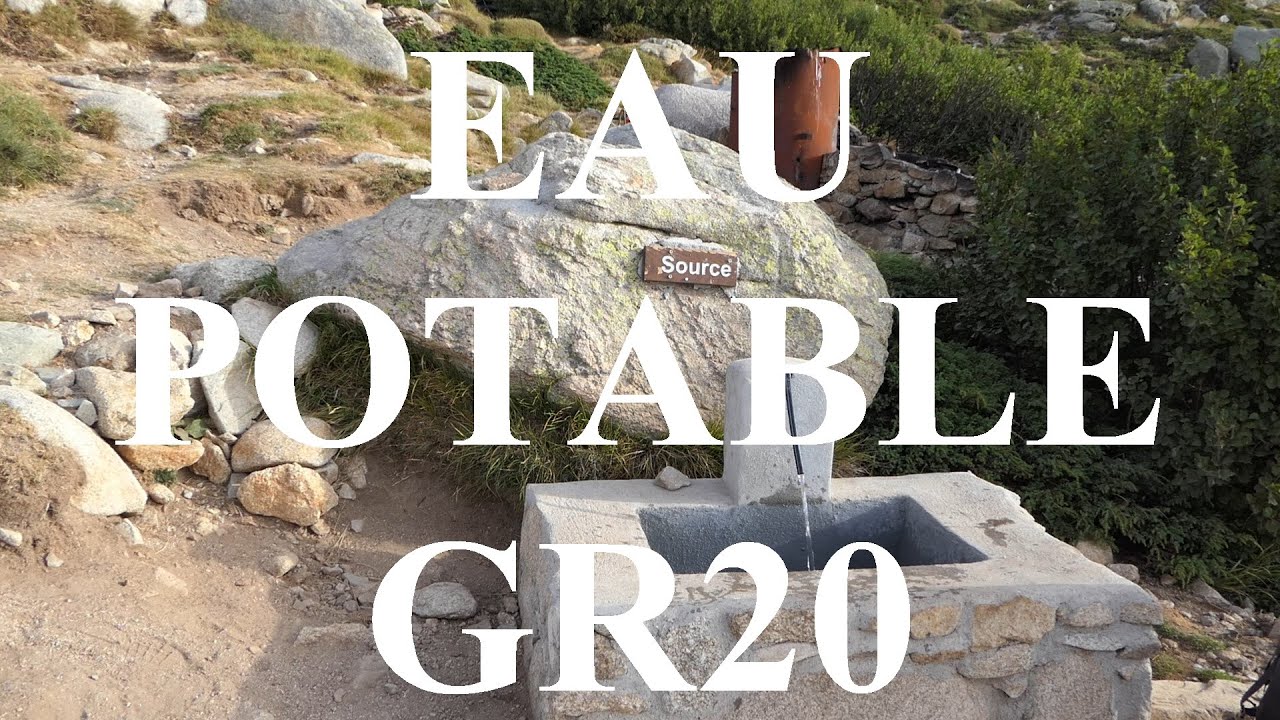 Le GR20 - Source d'eau potable