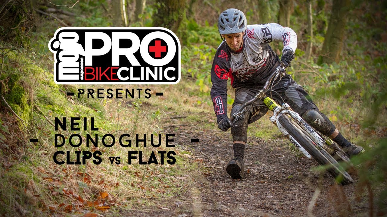 Mojo Pro Bike Clinic, Clips Vs Flats with Neil Donoghue. Which is Best?