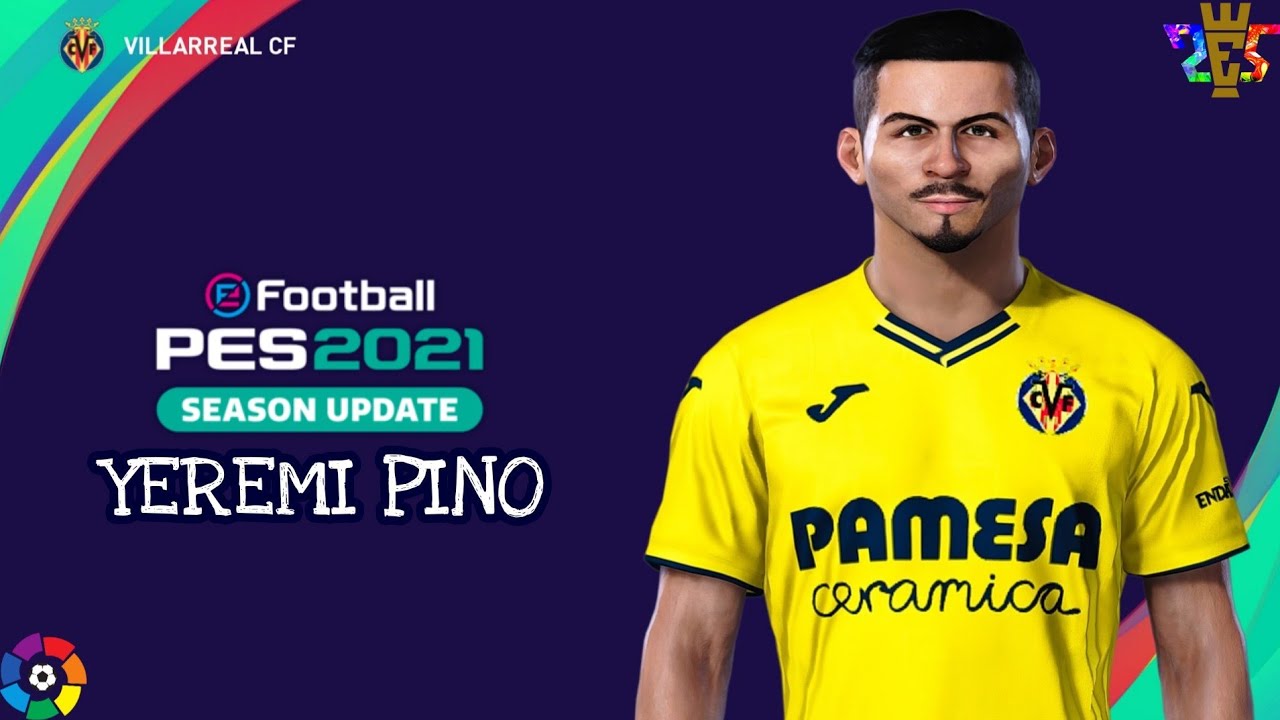 Como fazer o Yeremi Pino (VILLAREAL) PES 2021