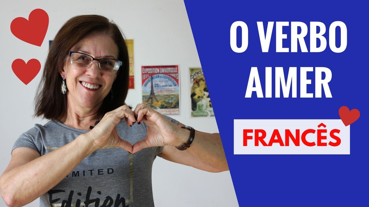 Verbo Aimer em Francês: Amar ou Gostar?