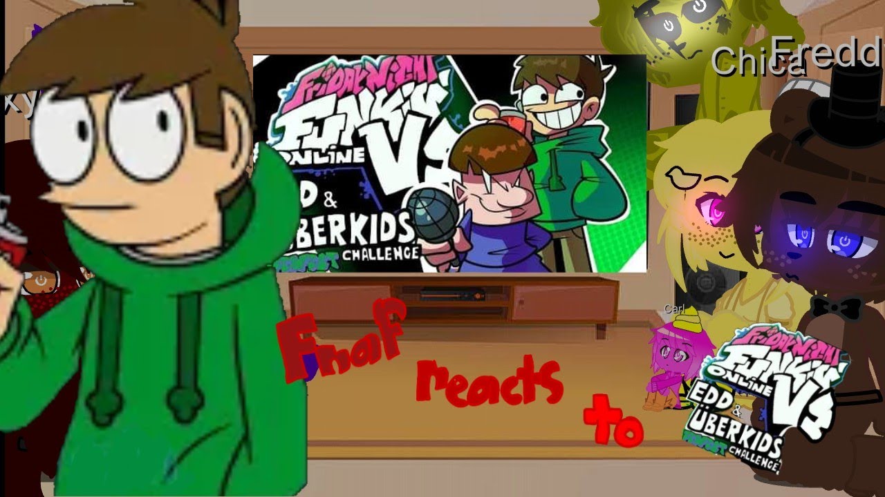 fnaf reacts to Friday Night Funkin' Online / Vs Edd, Tord & Uberkids / fnf reaction