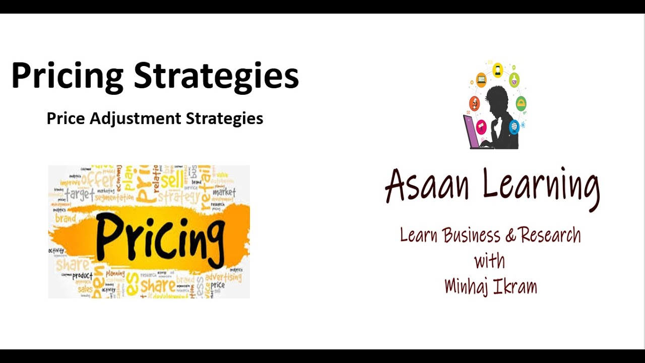 Price adjustment strategies