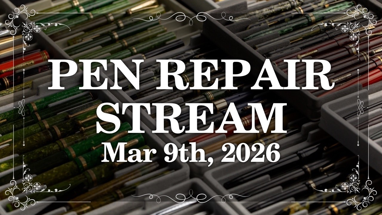 Vintage Pen Repair - March 9th, 2026
