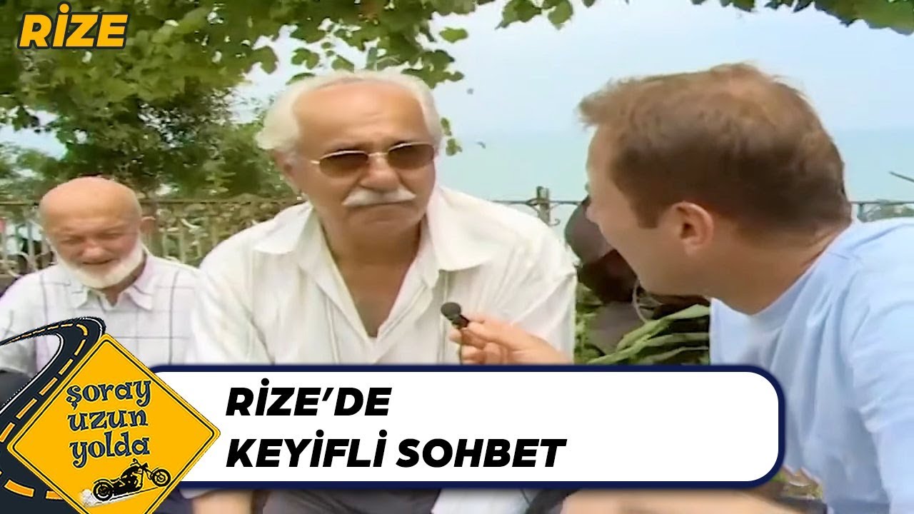 Şoray'ın Rize'de Keyifli Sohbeti - Şoray Uzun Yolda