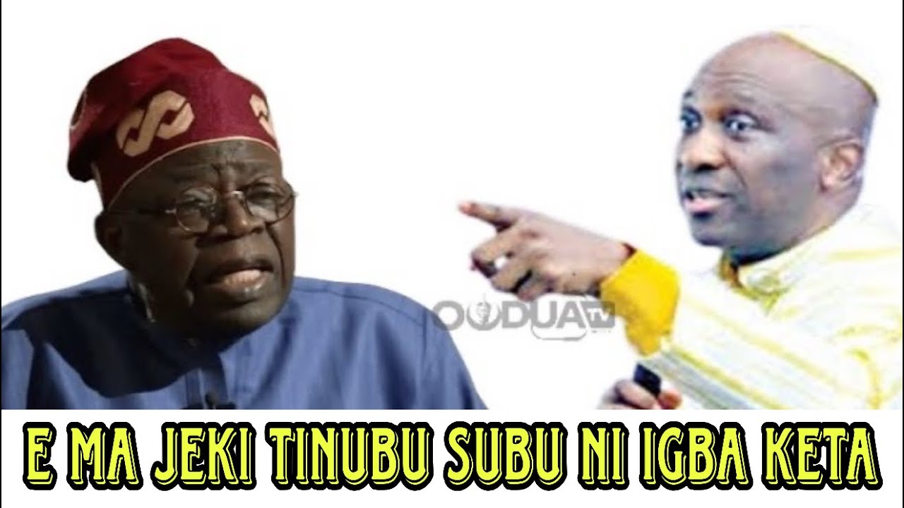 Mori kedere, ti Tinubu ba ṣubu ni igba kẹta, ipari e ko ni dara - Primate Ayodele fi ikilo nla ranse