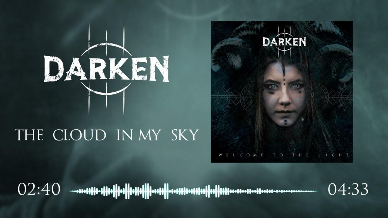 DARKEN - The Cloud In My Sky