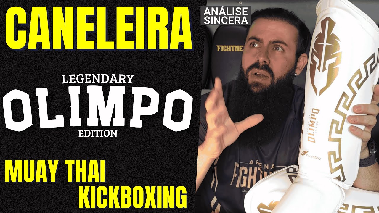 CANELEIRA OLIMPO. MUAY THAI, KICKBOXING - ANÁLISE SINCERA.