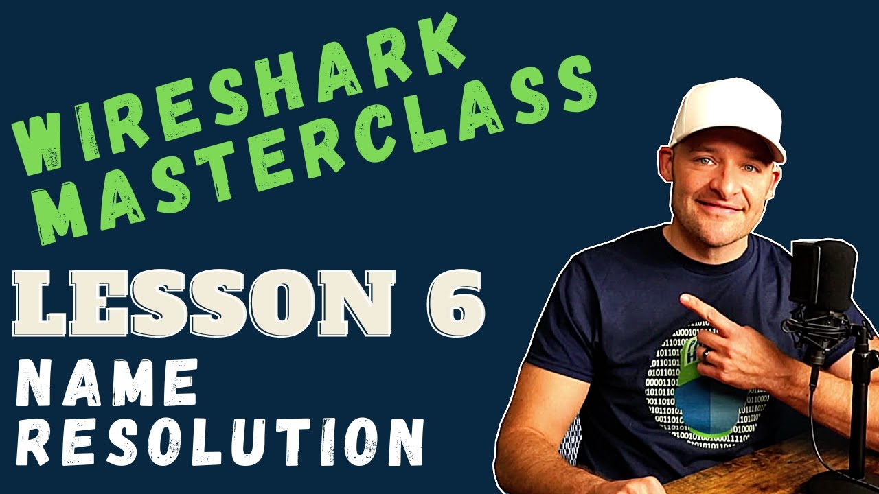 Учебное пособие по Wireshark // Урок 6 // Разрешение имен