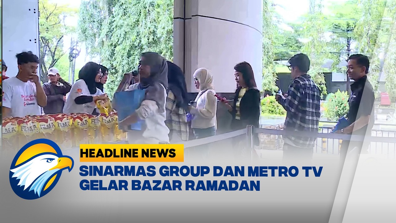 [HEADLINE NEWS, 05/03] Metro TV Gelar Bazar Minyak Goreng Murah Kerja Sama dengan Sinarmas Group