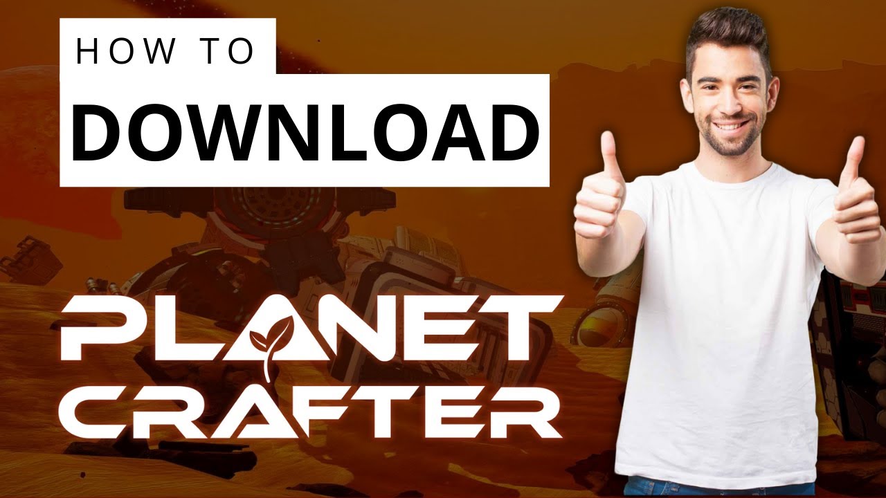 How to Download The Planet Crafter on PC (Step By Step)