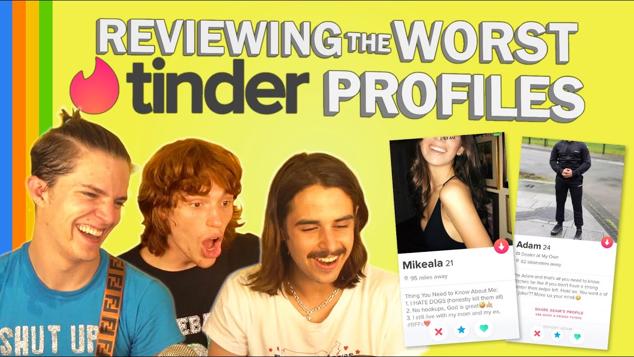 Reviewing the Worst Tinder Profiles
