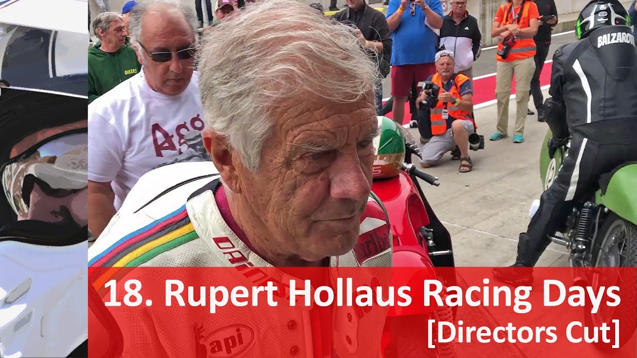 Rupert Hollaus Racing Days 2018 &ndash; A Sanctuary of Classic Motorcycle Racing [Director's Cut]