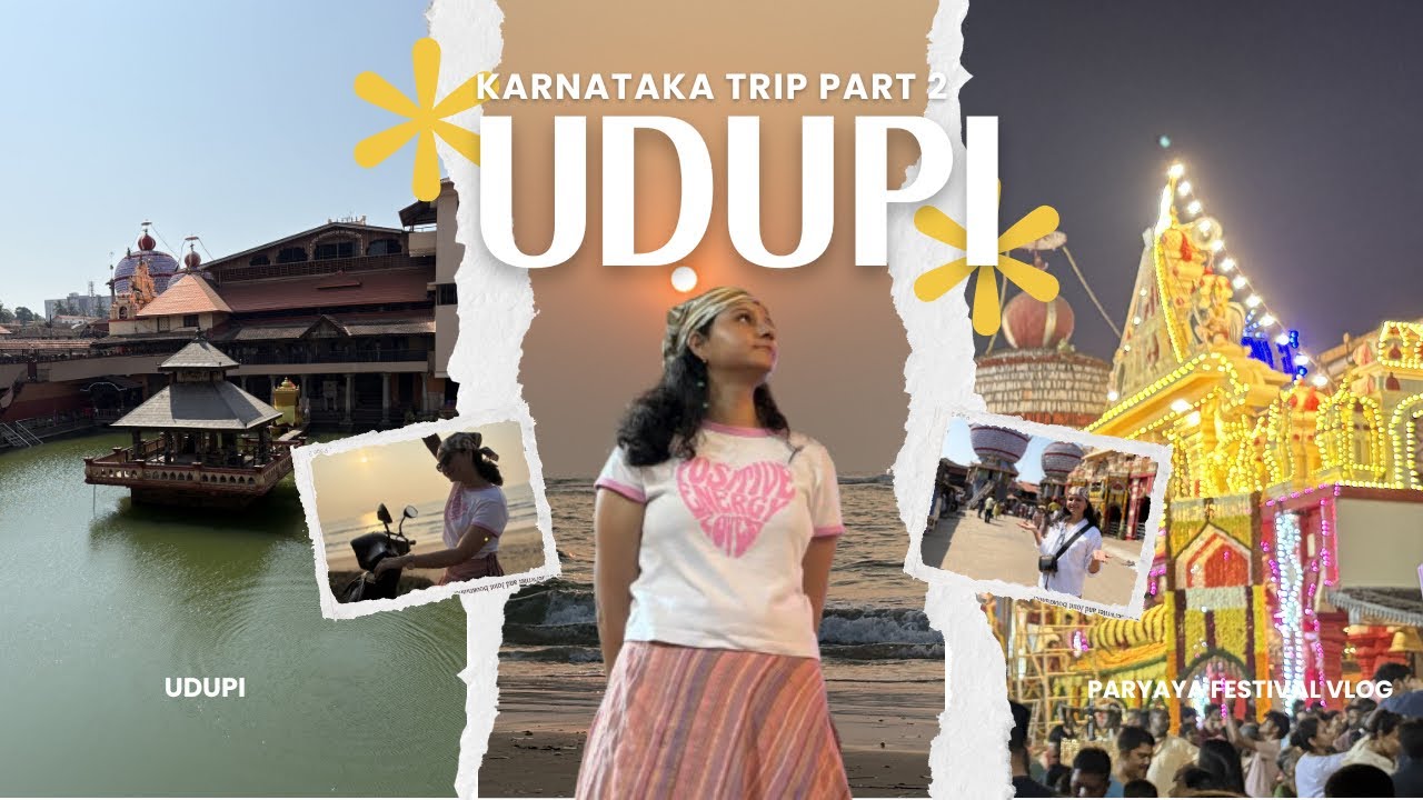 Exploring UDUPI | Karnataka series part 2
