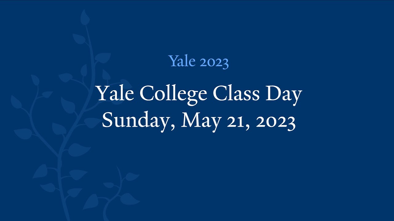 Yale College Class Day Exercises