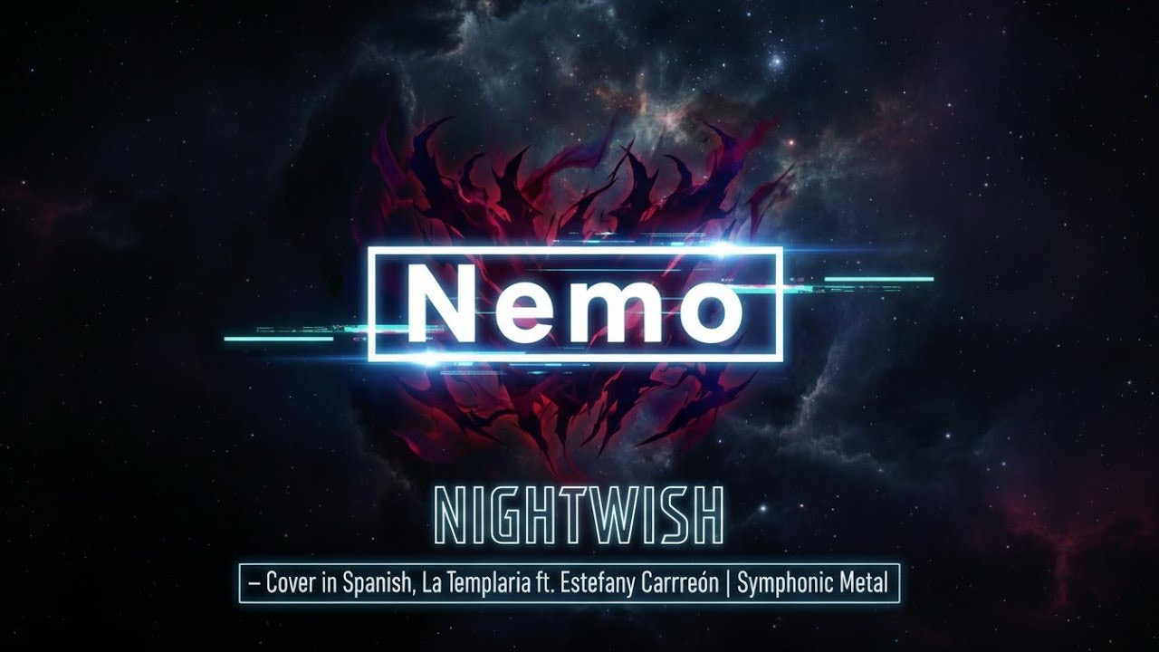 Nemo – Cover en Español | La Templaria ft. Estefany Carreón | Metal Sinfónico