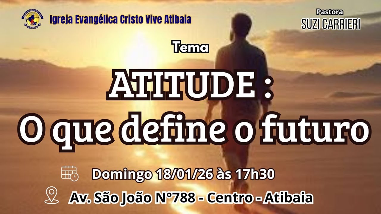 ATITUDE: O QUE DEFINE O FUTURO