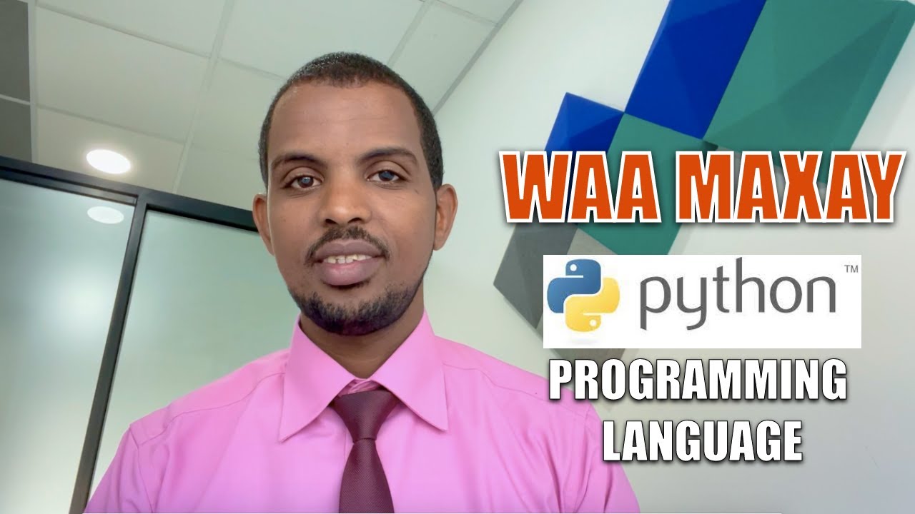 Waa maxay Python | programming language