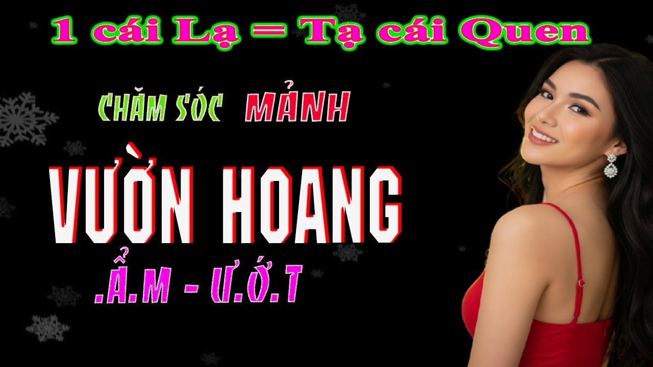 Hồi sinh mảnh vườn hoang - Đường quang không đi lại quàng bụi rậm, biết làm sao được Tình là vậy!