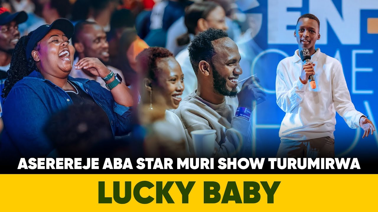 😂😂 MBEGA UMWANA USETSA WEE 😂😂LUCKY BABY AFASHE ABA STAR MURI SHOW AHONDANYA IMITWE TURUMIRWA 😂😂