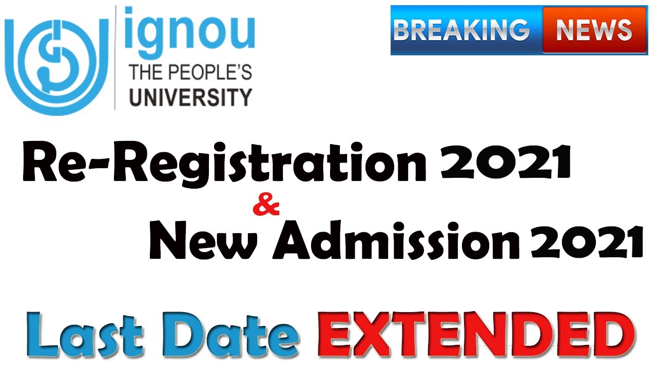 Breaking News| Ignou  Re-registration 2021 & New Admission Last Date EXTENDED | Seven Learning |