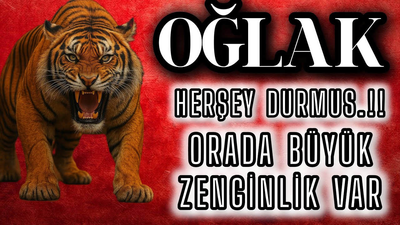 OĞLAK BURCU ~ AĞIR YÜZLEŞME.! PAMUK İPLİĞİ... HANGİSİ TERCİHİN.?