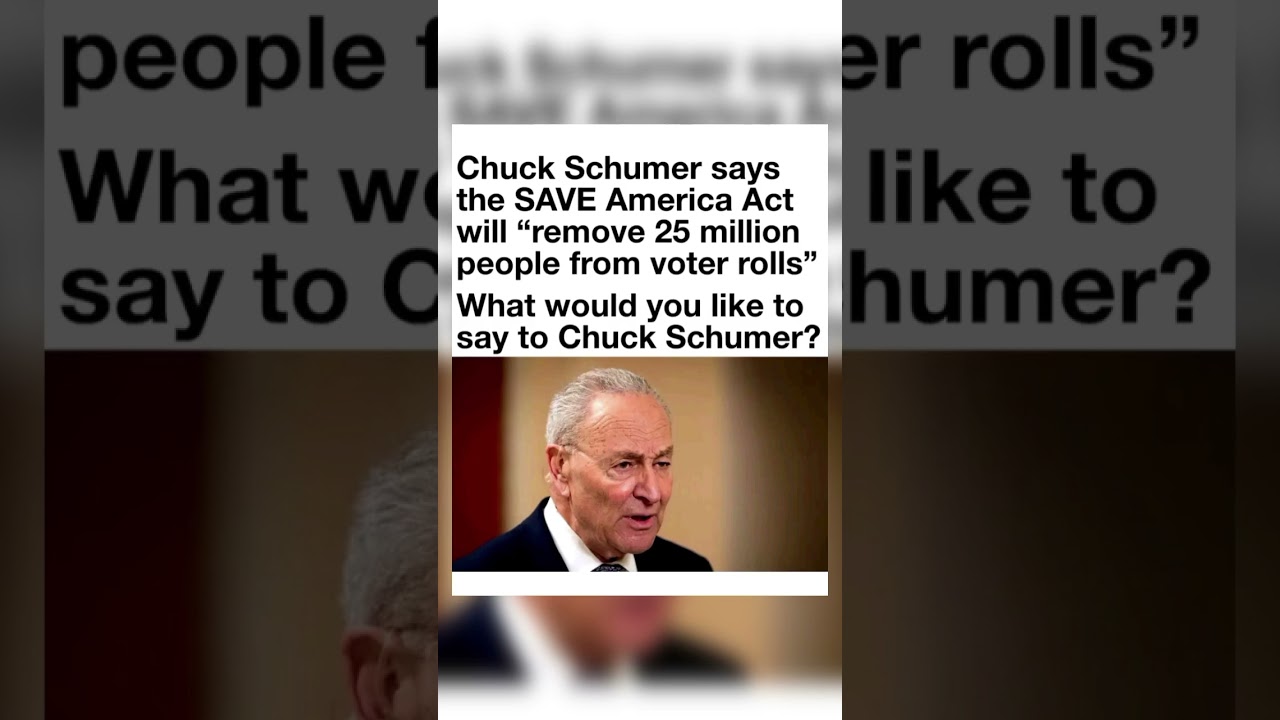 Chuck Schumer Just Said WHAT About Voter Rolls?! 😳