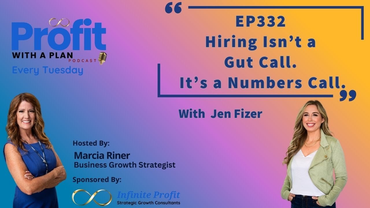 EP333 Hiring Isn’t a Gut Call  It’s a Numbers Call