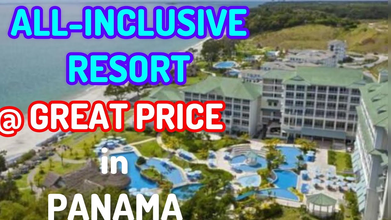 PANAMA ALL-INCLUSIVE RESORT! #vacation #allinclusive #travel