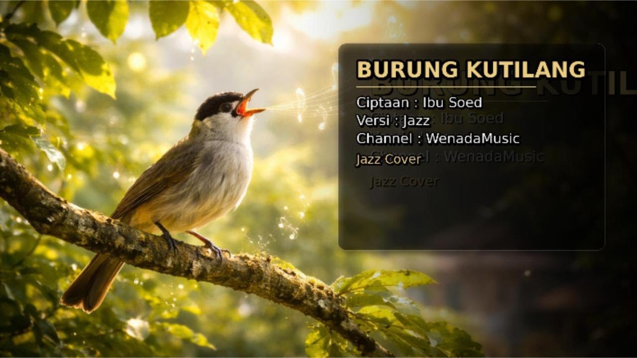 Burung Kutilang - Ibu Soed (Jazz Cover by Wenada Music)