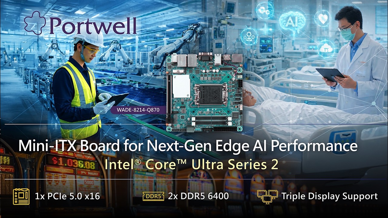 WADE-8214-Q870: AI-Ready Mini-ITX Motherboard with Intel Core&trade; Ultra & PCIe Gen5