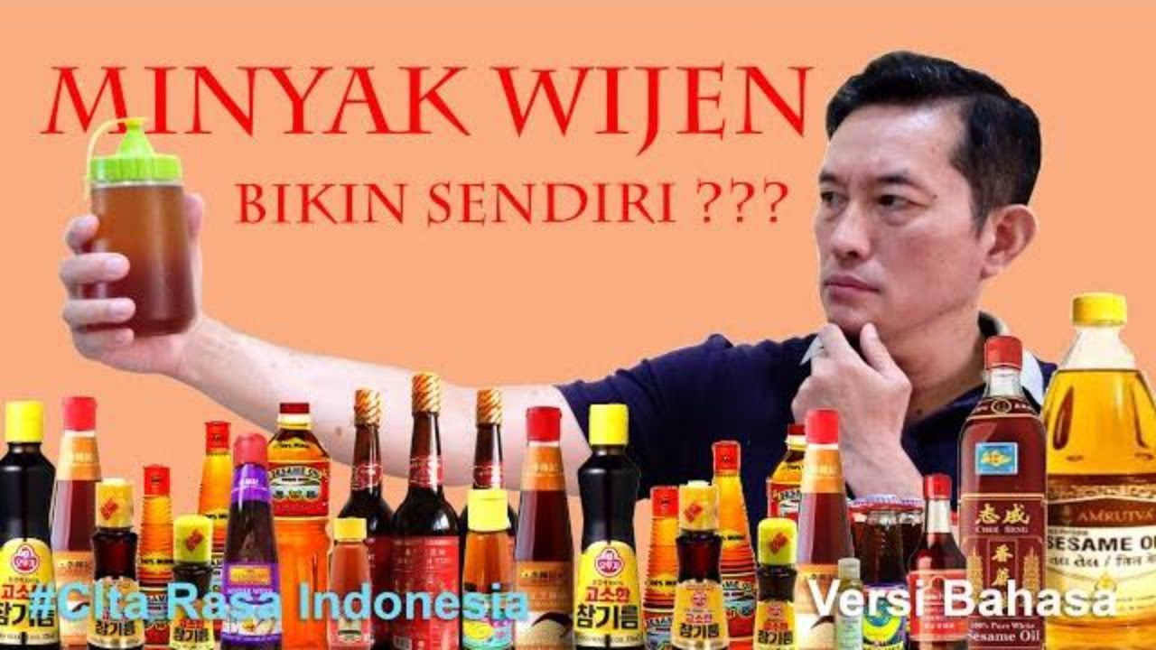 BISAKAH KITA MEMBUAT MINYAK WIJEN SENDIRI?