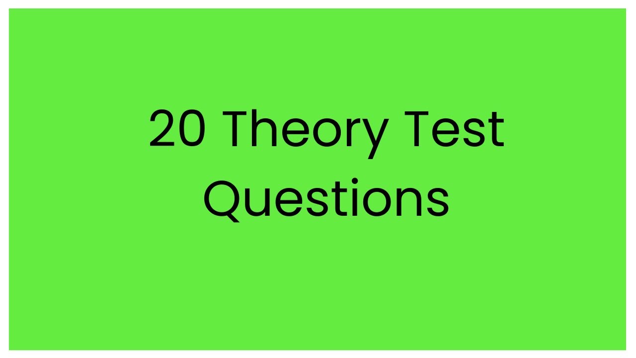 Theory Test Questions - UK Theory Test